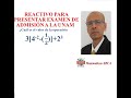 UNAM. REACTIVOS PARA EXAMEN DE ADMISIÓN. Encontrar el valor de la operación: 3[4^-2-(𝟏/𝟐)]+2^3
