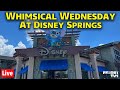 🔴Live: Whimsical Wednesday at Disney Springs - Walt Disney World Live Stream - 6-14-23