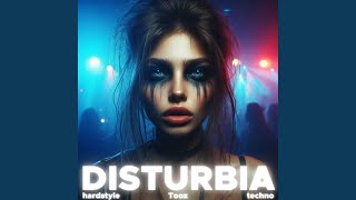 Disturbia (Hardstyle) - Tooz