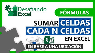 Sumar CELDAS cada N CELDAS en Excel | Fórmulas de Excel #134
