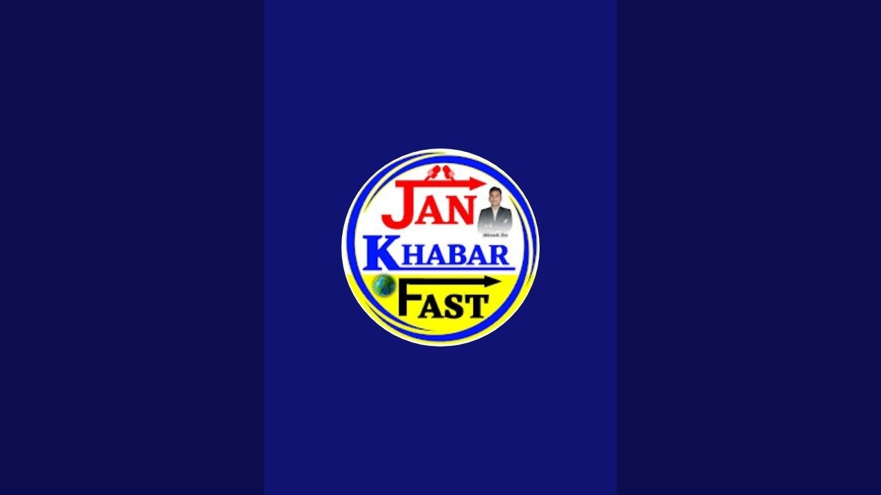 Jan khabar fast - जन खबर फास्ट  is live