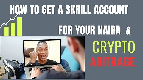 HOW TO CREATE A SKRILL ACCOUNT IN NIGERIA