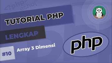 Belajar PHP#10 : Array 3 Dimensi