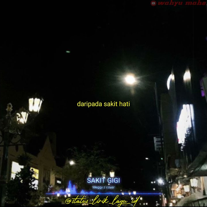 status wa sakit gigi - Meggy z cover