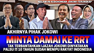 Download Lagu TAK TERBANTAHKAN IJAZAH JOKOWI DINYATAKAN PALSU‼️ JOKOWI MINTA DAMAI KE RRT‼️ RRT TERTAWAKAN JOKOWI MP3