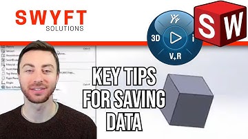 Saving Your Data Properly on 3DEXPERIENCE SOLIDWORKS