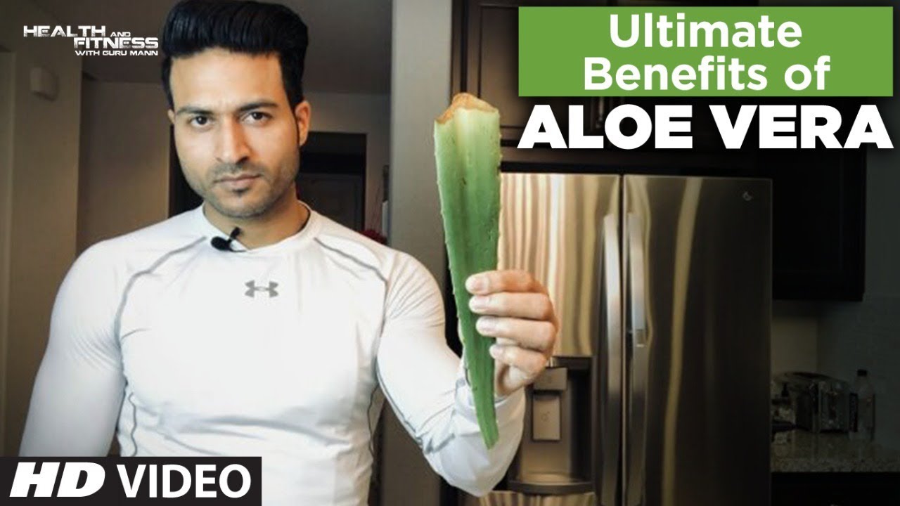 Ultimate Benefits of ALOE VERA | Info by Guru Mann