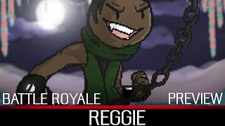 Battle Royale | Reggie Preview