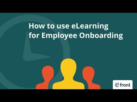 How To Use eLearning For Employee Onboarding