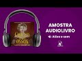Castelos em seus ossos - Amostra - Editora Arqueiro (Audiolivro)