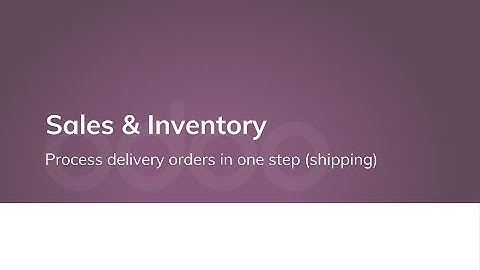 Process delivery orders in one step (shipping)