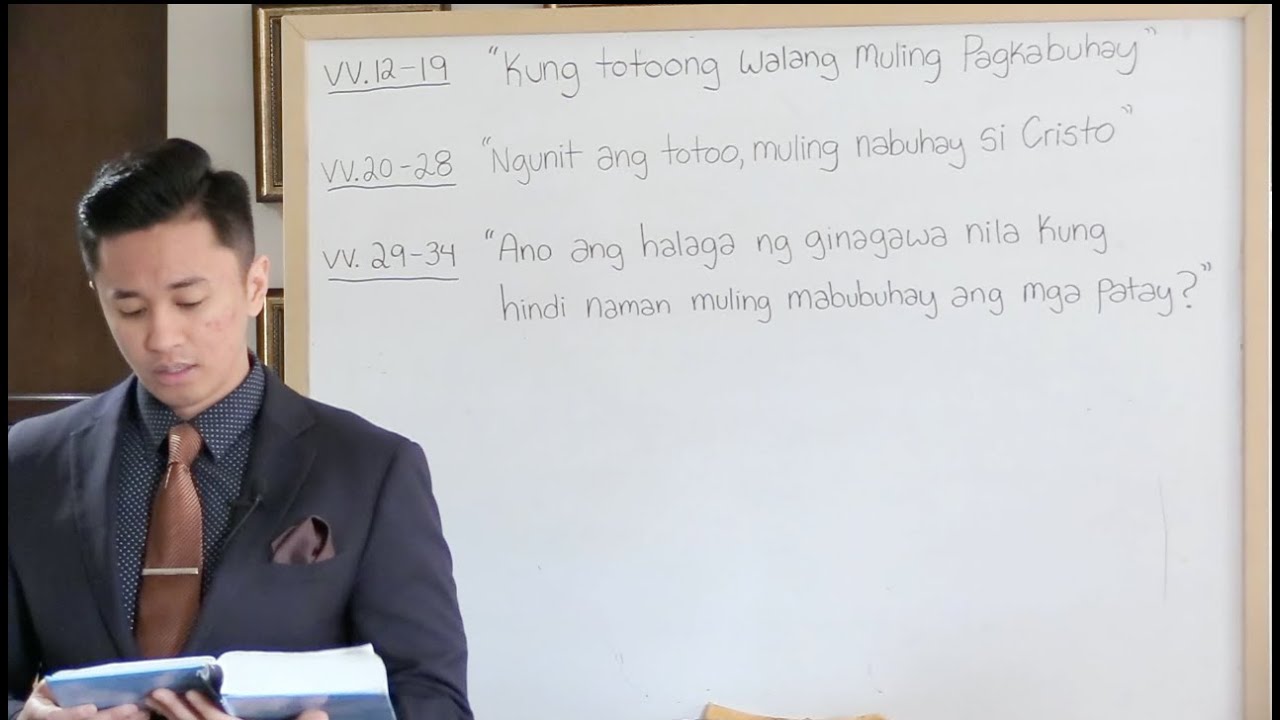 MALI ANG PAGKAKAKILALA SA DIOS (1 CORINTO 15:29-34)