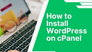 How to Install WordPress on cPanel - Rabbit Lite Theme