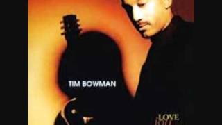 Video thumbnail of "Tim Bowman - Give me You"