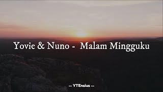 Yovie & Nuno - Malam Mingguku