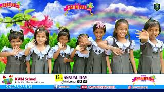 Ennum Mazha Mazha.......WE ARE ONE - KVM Kids Carnival 2023