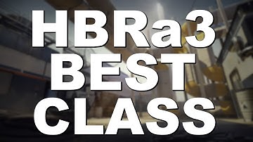 BEST HBRa3 CLASS SETUP (Advanced Warfare: Best Cla