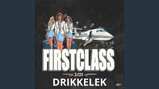 Firstclass 2025 (Drikkelek)