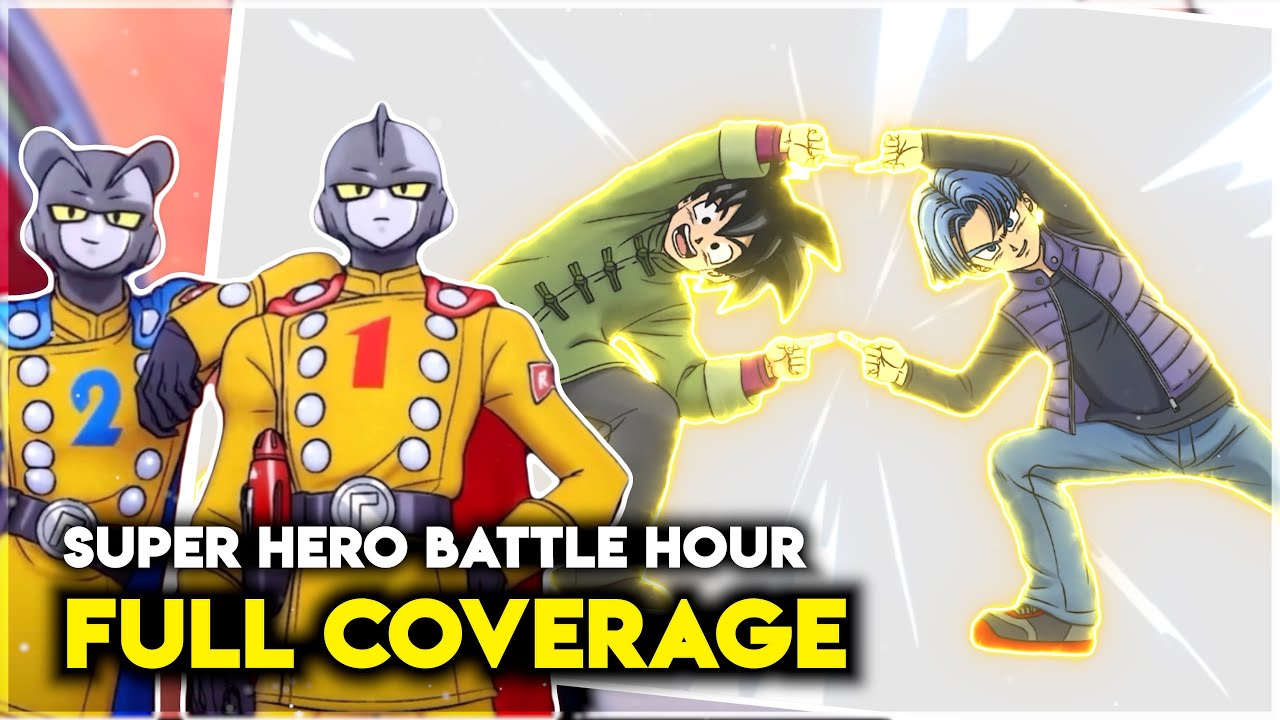 They’re finally Grown Up! Dragon Ball Super: SUPER HERO - Battle Hour full coverage!