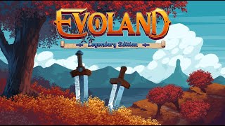 Evoland - Part 9