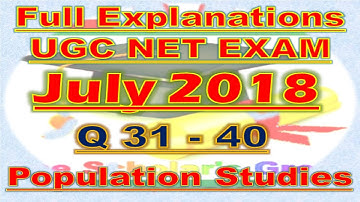 Part-6, UGC NET POPULATION STUDIES (PAPER-II), July 2018, (Q.31-Q.40) Full Solution