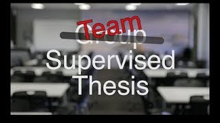 Team Supervised Thesis