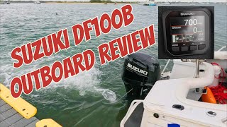 SUZUKI OUTBOARD Review DF100B