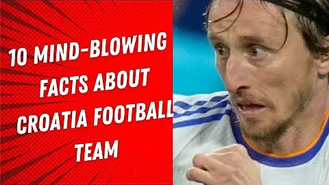 10 Facts about Croatia football team