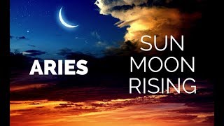Aries Sun | Aries Moon | Aries Rising (Ascendent)
