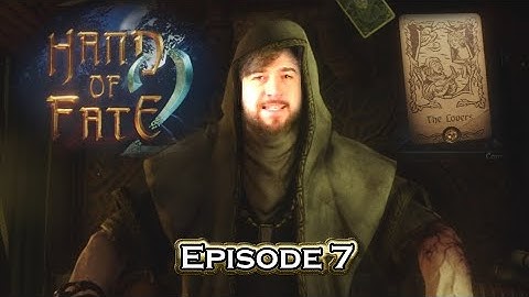 Hand of Fate 2 | Episode 7: Love and Potatoes
