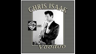 Watch Chris Isaak Voodoo video