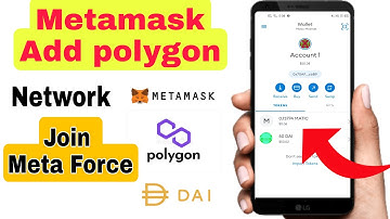 Metamask mobile Apps install add polygon network dai add / meta Force I