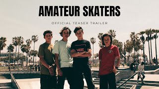 Watch Amateur Skaters Trailer