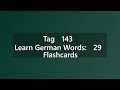 Learn German Words: 29 Flashcards