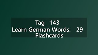 Learn German Words: 29 Flashcards