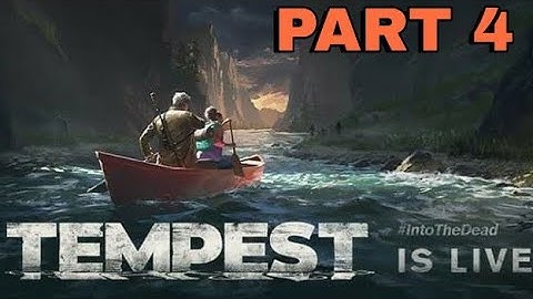 INTO THE DEAD 2 | TEMPEST NEW STORY Gameplay on iPhone 7 (Max Graphics) PART 4