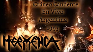 HERMÉTICA - Cráneo Candente en Vivo en Stadium, Argentina (1993) 9/13