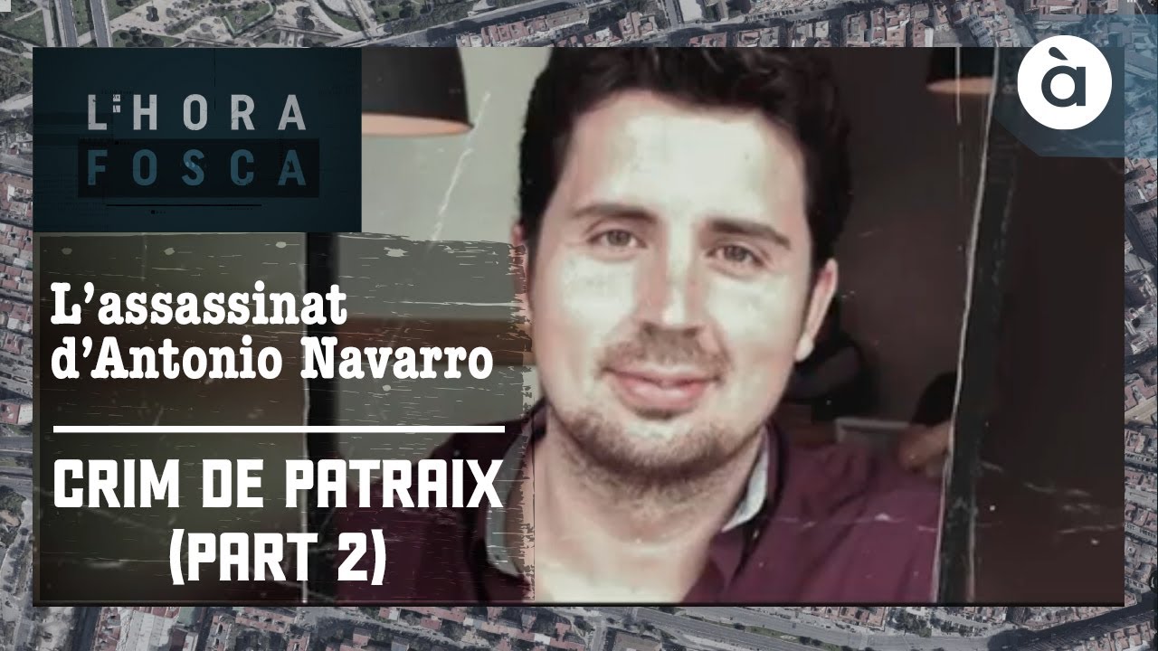 L'hora fosca - El crim de Patraix (Part 2)
