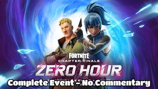 Fortnite Zero Hour - Full Event - No Commentary