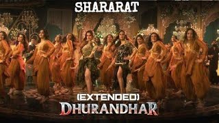 Shararat | Dhurandhar | Ranveer, Aditya Dhar, Shashwat, Jasmine, Madhubanti, Ayesha, Krystle