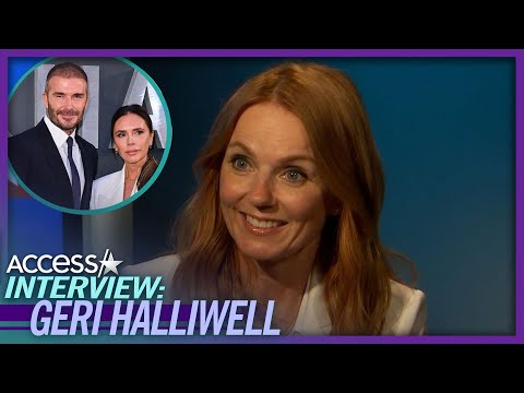 Why Geri Halliwell Was Protective Over David & Victoria Beckham's Romance