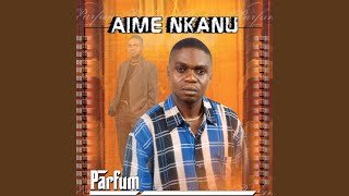 Video thumbnail of "Aimé Nkanu - Tanda Loboko"