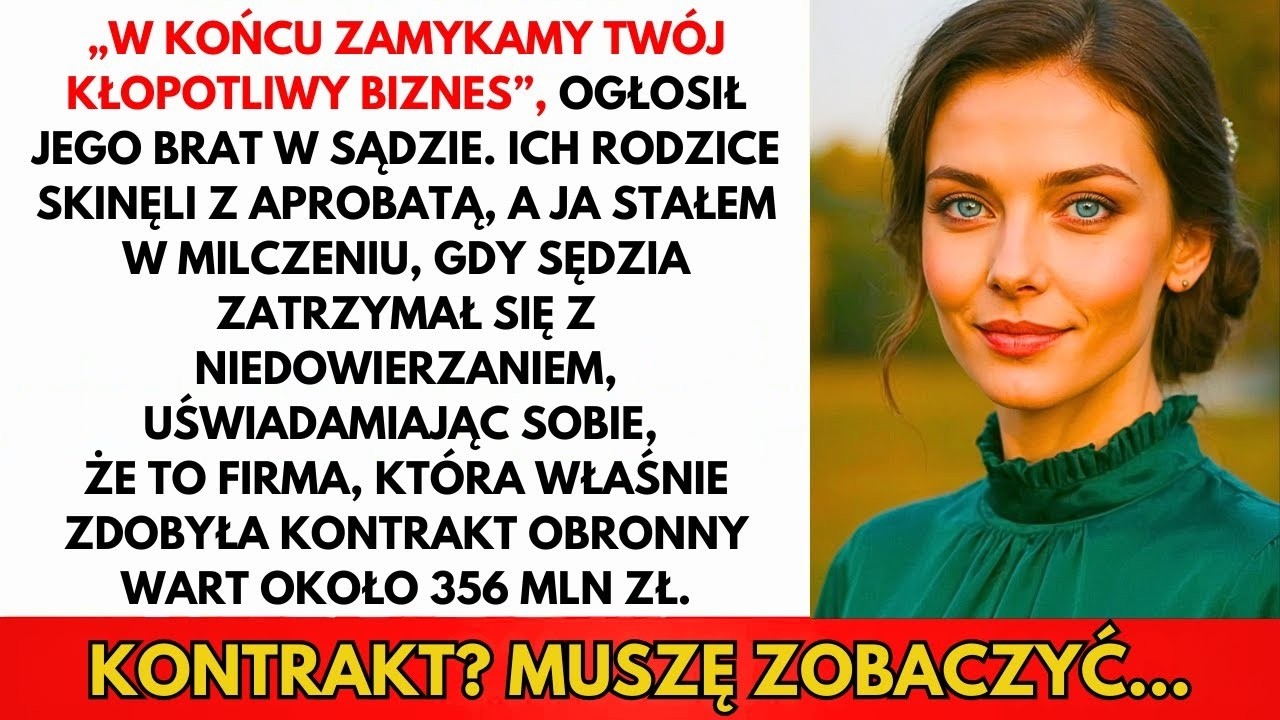 Rodzina Zmusiła Mnie Do Pójścia Do Sądu — Wtedy Sędzia Rozpoznał Nazwę Mojej Firmy