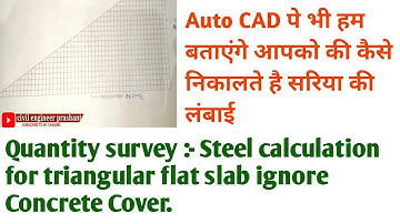 Quantity survey- Steel Calculation for Triangular flat Slab ignore Concrete Cover l triangular slab
