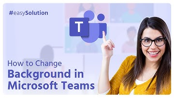 🌐 How to Change Background in Microsoft Teams: Quick Guide | Initial Solution