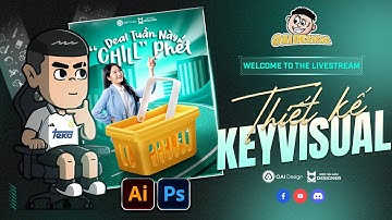 THIẾT KẾ KEY VISUAL TRÊN PHOTOSHOP | OAI DESIGN | | LIVESTREAM DESIGN