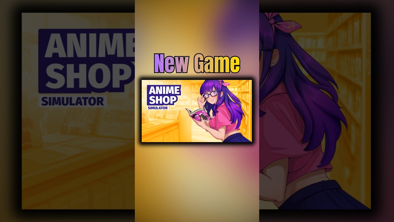 New Anime Shop Game!