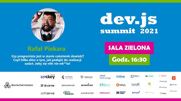 ⌨ Czy programista jest w stanie cokolwiek dowieźć? - Rafał Piekara