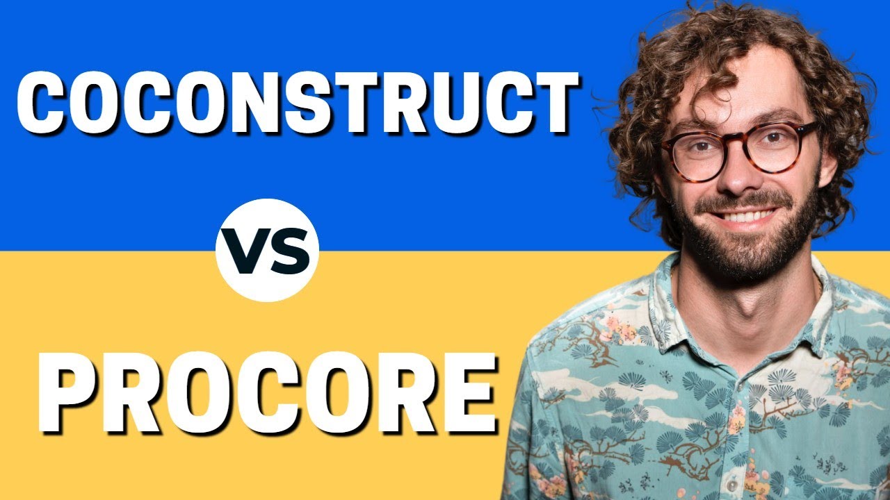 Procore vs CoConstruct - Which One is Better ?