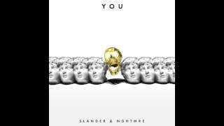 Slander & Nghtmre - You